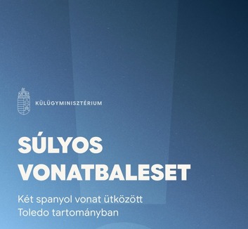 Külügyminisztérium: Nincs magyar érintettje a spanyolországi vonatbalesetnek - illusztráció