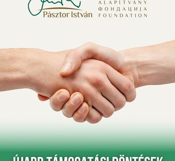 Újabb támogatási döntések a Pásztor István Alapítványnál - illusztráció